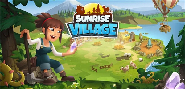 日出小镇免广告版 Sunrise Village1